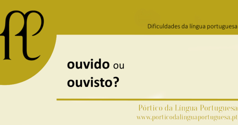 ouvido ou ouvisto?